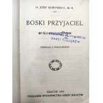 Schryvers J. - Boski Przyjaciel - myśli rekolekcyjne - Kraków 1924