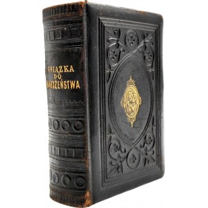 Devotional book in honor of N.M.P Mother of Good Counsel - Krakow 1892 [decorative binding, prayer book].