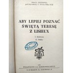 Praca zbiorowa - Aby Lepiej poznać Św. Teresę z Lisieux - Kraków 1975