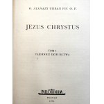 O. Atanazy Urban - Jezus Chrystus - Tom I - II - Poznań 1952