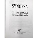 Wojciechowski M. - Synopsa Czterech Ewangelii - Warszawa 1997, [ Prymasowa Seria Biblijna]