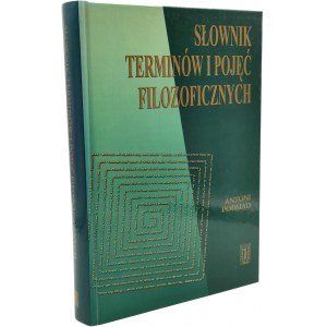 Podsiad A. - Słownik terminów i pojęć filozoficznych - Warszawa 2000