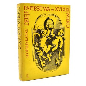 Ranke L. - Dzieje Papiestwa w XVI- XIX wieku - Warszawa 1974