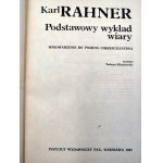Rahner K. - Eine grundlegende Auslegung des Glaubens - Warschau 1987