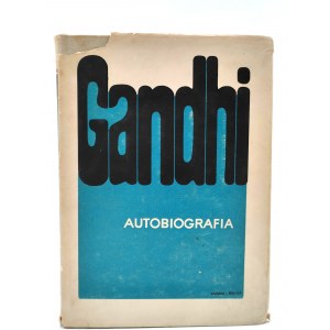 M.K. Gandhi - Autobiografia - Warszawa 1973