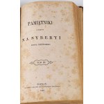 PIOTROWSKI- PAMIĘTNIKI Z POBYTU NA SYBERYI RUFIN PIOTROWSKIEGO vol. 1-3 [komplet v 1 zväzku] vyd. 1860