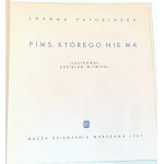 PAPUZIŃSKA - PIMS,KTÓREGO NIE MA wyd.1