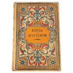 BEŁZA- KSIĘGA AFORYZMÓW 1888 OPRAWA