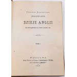 MACAULAY - DZIEJE ANGLII. T. 1-10 (komplet w 5wol.) wyd. 1873-1874