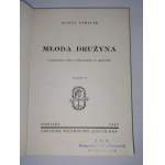 Alojzy Pawełek, Młoda drużyna. Podręcznik pracy harcerskiej w drużynie.