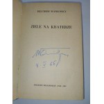 Melchior Wańkowicz, Ziele na kraterze. Autograf.