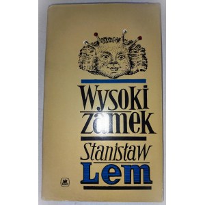 Stanisław Lem, Wysoki zamek.