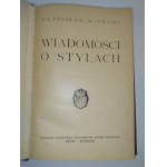 Władysław Witwicki, Wiadomości o stylach.