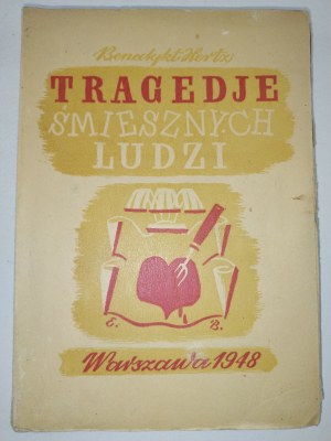 Benedict Hertz, Tragedies of Funny People.