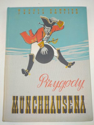 Theophilus Gautier (son), The Adventures of Munchausen.