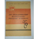 Stołeczny Komitet Frontu Jedności Narodu 1965, trzy broszury przedwyborcze
