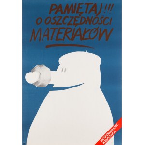 proj. B.MAŁYSA, Remember to save materials, 1974