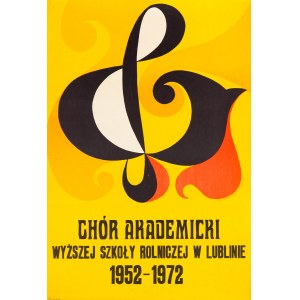M. KOZŁOWICZ / H. KUSYK, Academic Choir of the Higher School of Agriculture in Lublin, 1972.