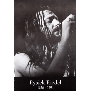 Skazany na Blusa / Rysiek Riedel 1956-1994 (plakat dwustronny), 2005