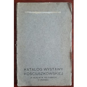 Katalog Wystawy Kościuszkowskiej