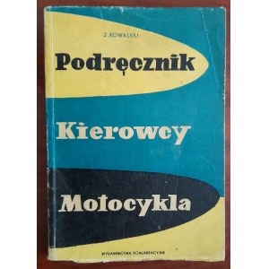 Kowalski J. Handbuch für Motorradfahrer