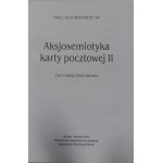 Aksjosemiotyka karty pocztowej II, red. Paweł Banaś, Materiały międzynarodowej sesji naukowej w 1999 r. we Wrocławiu poświęconej dawnej pocztówce