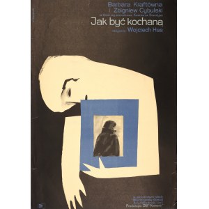 JANOWSKI Witold (1926-2006). Plakat do filmu Jak być kochaną (1962)