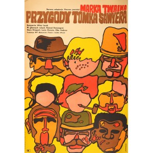 NEUGEBAUER Jacek (1934-2021). Plakat do filmu Przygody Tomka Sawyera (1968)