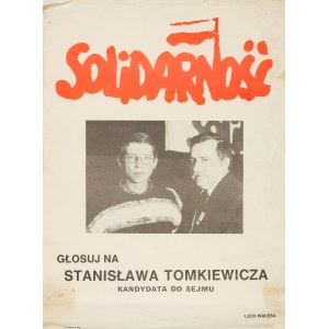 WYBORY '89. Solidarność. Głosuj na Stanisława Tomkiewicza