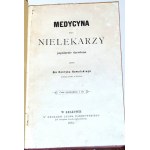 KOWALSKI - MEDYCYNA DLA NIELEKARZY wyd. 1873r.