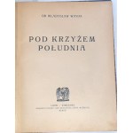 WAYDA - POD KRÍŽOM JUHU vyd. 1921