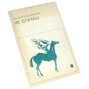 POLLAKÓWNA- W CIENIU wyd. 1