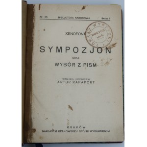 XENOFONT Sympozjon oraz Wybór Pism, 1929.