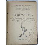 NIEMOJEWSKI ANDRZEJ Sokrates. Vortrag gehalten am. 3. November 1907 an der Universität für alle im großen Saal der Warschauer Philharmonie