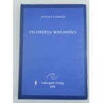 RUDOLF STEINER Filozofja wolności. Zarys podstawy nowoczesnego poglądu na świat.