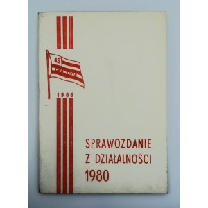 KS CRACOVIA Sprawozdanie z działalności 1980