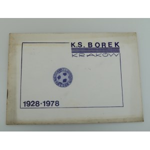 K.S. BOREK KRAKÓW 1928-1978 Monografia Historyczna