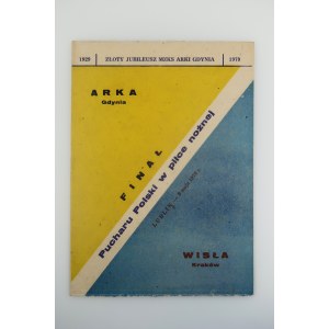 ARKA GDYNIA - WISŁA KRAKÓW Finał Pucharu Polski w piłce nożnej LUBLIN 1979