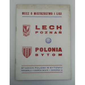 LECH POZNAŃ - POLONIA BYTOM Mecz o Mistrzostwo I Ligi 1979