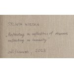 Sylwia Wirska (nar. 1994), Reflexia o reflexiách pozorovateľov reflektujúcich ľudstvo, 2023