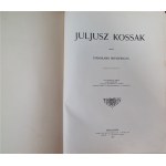 książka Juliusz Kossak przez Stanisława Witkiewicza