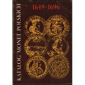 Kamiński Czesław, Kurpiewski Janusz - Katalog monet polskich 1649-1696, Warszawa 1982