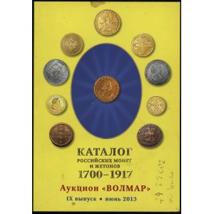 Aukcja Wolmar - Katalog rosyjskich monet 1700-1917, żetony pamiątkowe 1725-1896, monety obiegowe ZSRR i Rosji 1918-2011,...