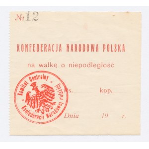 Konfederacja Narodowa Polska, Na walkę o niepodległość (254)