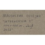 Magdalena Dziejma (geb. 1989, Tomaszów Mazowiecki), Intrawersum 2, 2022
