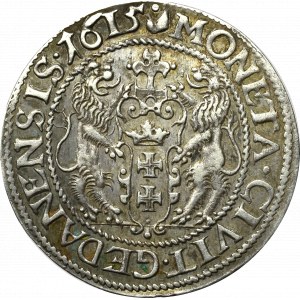Zygmunt III Waza, Ort 1615 Gdańsk
