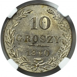 Zabór rosyjski, 10 groszy 1840 - NGC MS64