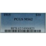 USA, 10 dolarów 1915 - PCGS MS62