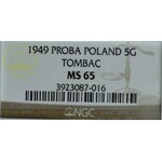 PRL, 5 groszy 1949 PRÓBA TOMBAK ! - NGC MS65