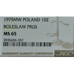 PRL, 10 Złotych 1975 Bolesław Prus - NGC MS65